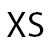 XS